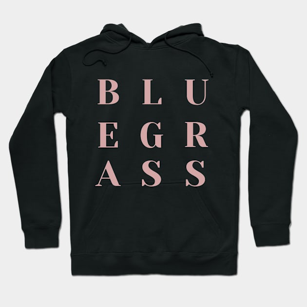 Bluegrass Hoodie by PrintHub